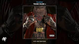 Yelawolf -  All The Way Up [Trunk Muzik 3]