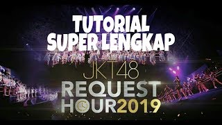 TUTORIAL SUPER JKT48 REQUEST HOUR 2019 VOTING