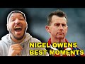 NFL Fan Reacts to NIGEL OWENS BEING NIGEL OWENS | THE BEST RUGBY REFEREE!