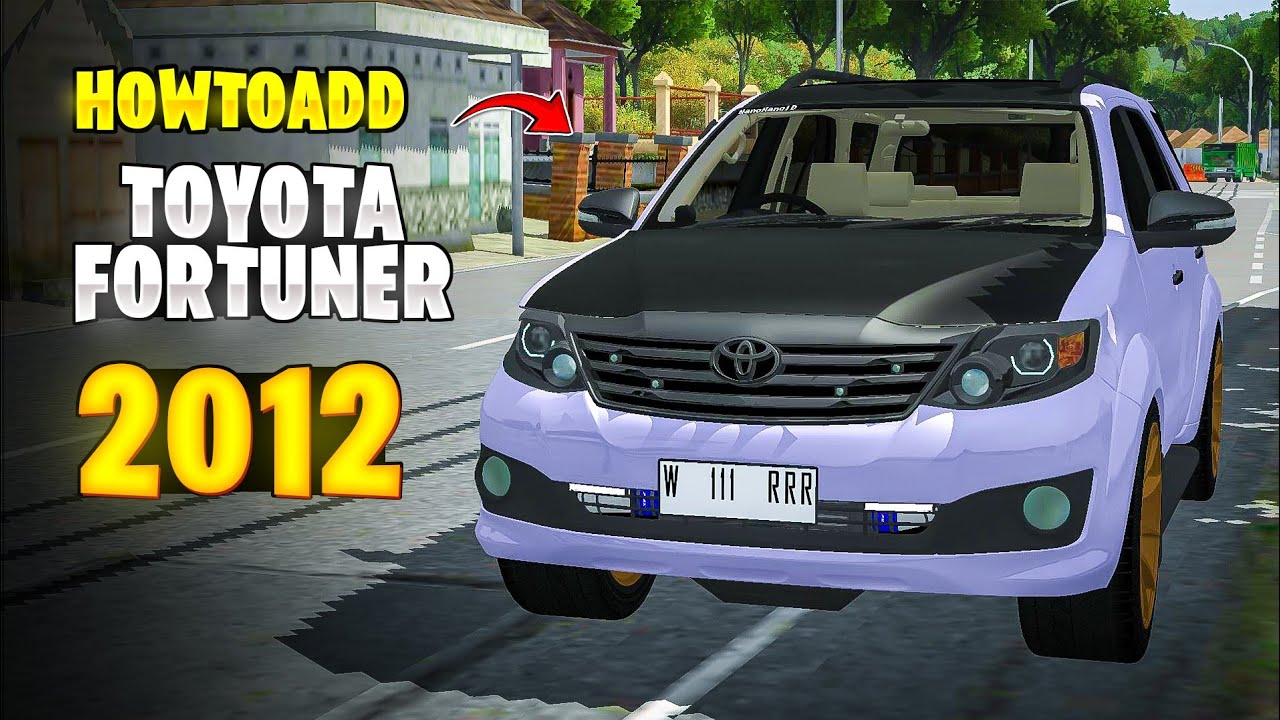 How To Add Toyota Fortuner 2012 Car Mod In Bussid 😍 Toyota Fortuner Car Mod Bussid Download 2025