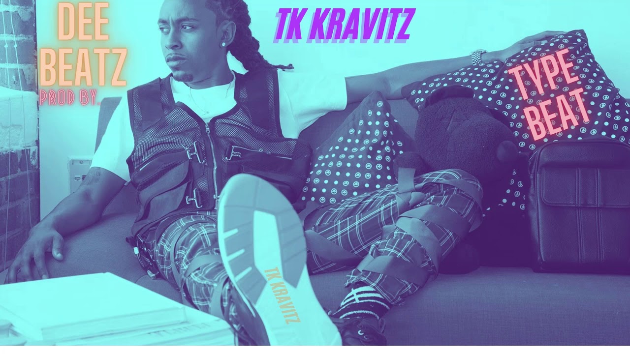 [FREE] TK Kravitz Type beat