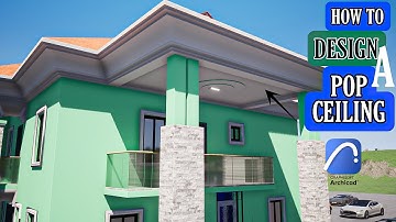 How To Design A Pop Ceiling in Archicad