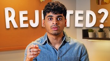 watch this if you got rejected from college