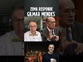 GILMAR MENDES SEU PORTUGUÊS É ESNOBE POR ISSO VOCÊ NÃO ME ENTENDE...