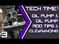 408W Stroker Clearancing Round 2 - Oil Pump Driveshaft + Oil Pump Placement - Tech Time Ep. 3