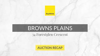 34 Forestglen Crescent, Browns Plains, QLD 4118 | Auction Recap
