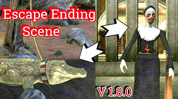 Evil Nun New Update Version 1.8.0 Escape Ending Scene