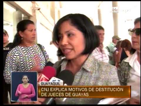 CNJ explica motivos de destitución de jueces de Guayas