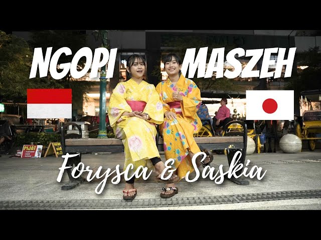 NGOPI MASZEH (JAPANESE VERSION) - FORYSCA & SASKIA コーヒー飲みましょう class=