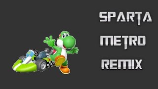 (REUPLOAD) Yoshi has a Sparta Metro Remix