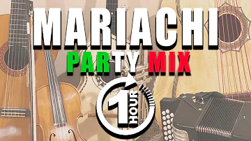 Mariachi Party Mix One Hour