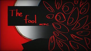 The fool meme