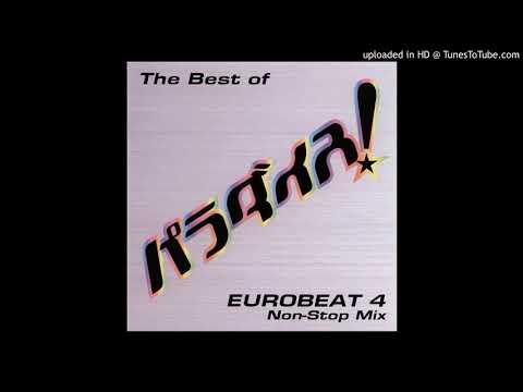 The Best Of パラダイス! Eurobeat 4 Non-Stop Mix (CD, Mixed) - YouTube