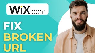 How to Fix Broken URLs for a Page in Wix