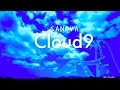 SANOVA 『Cloud９』  PV 「Graceful Day」〜「Lady Luck」〜「Cloud ９」
