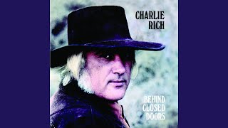 Video thumbnail of "Charlie Rich - Behind Closed Doors"