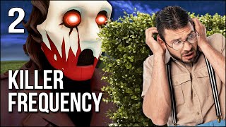 Killer Frequency VR | Part 2 | Guiding A Horny Nerd Out Of A Deadly Maze!