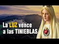 LA LUZ VENCE A LAS TINIEBLAS. El mal nunca vencerá, el triunfo es Dios y María Santísima.