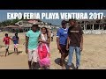 DISFRUTANDO EN LA EXPO FERIA PLAYA VENTURA 2017.