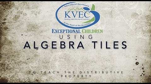 Using Algebra Tiles to teach the distributive property