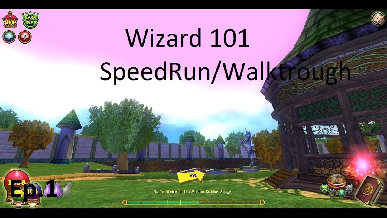 Wizard 101 Speed Run/Walkthrough EP1(AMAZE)