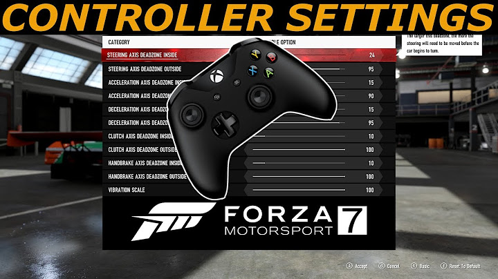 Forza Motorsport 7 | CONTROLLER SETTINGS TUTORIAL