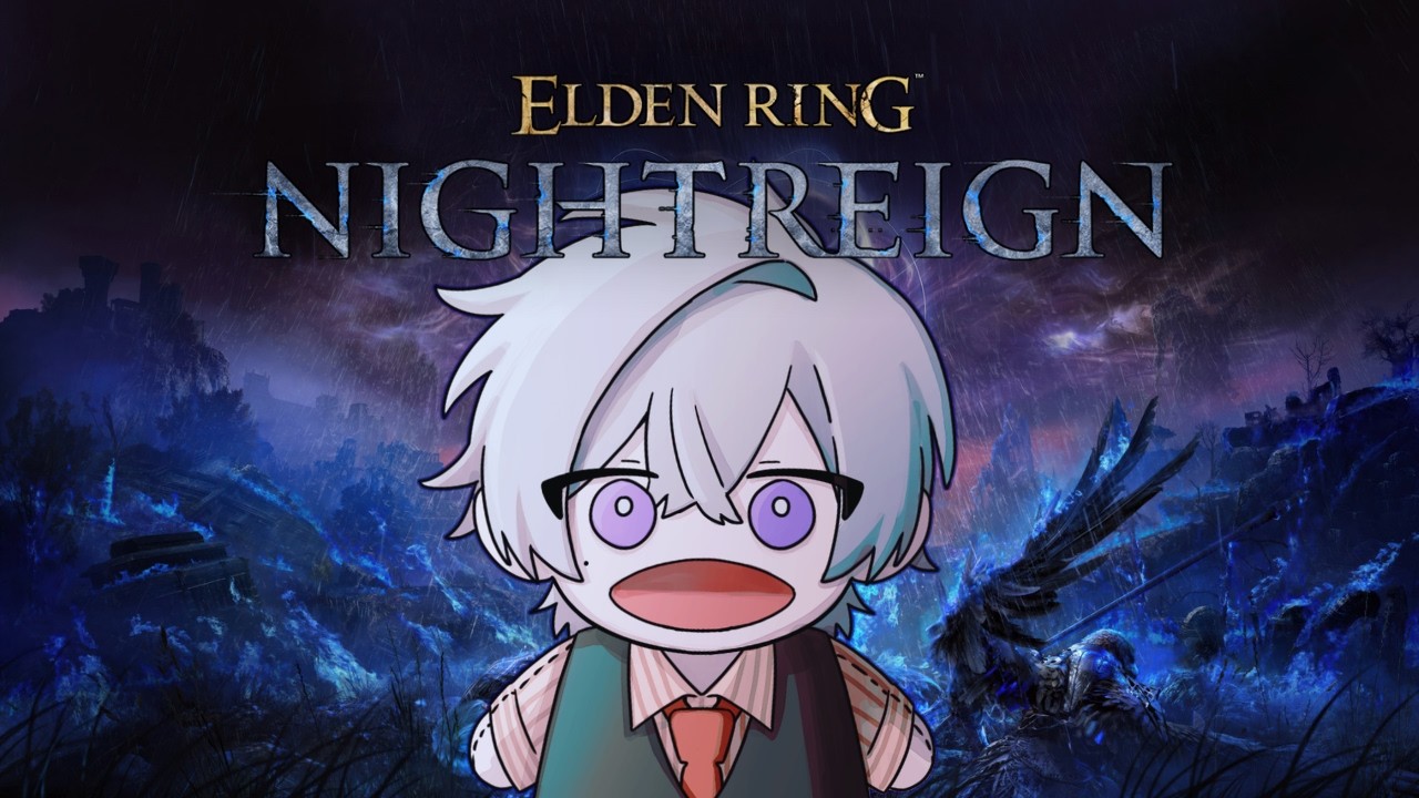 【#エルデンリングナイトレイン 】深夜さんぽ
