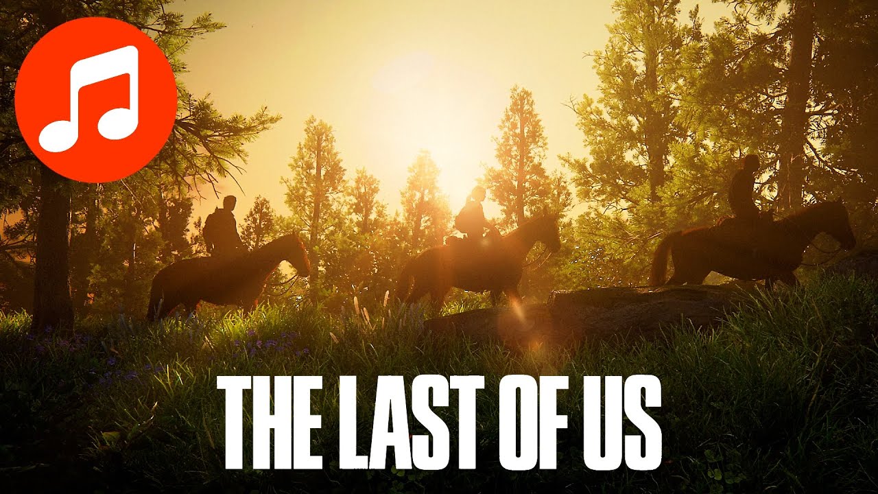 Relaxing LAST OF US 1 + 2 Music 🎵 One Hour Chill Mix (SLEEP | STUDY | FOCUS)