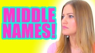 MIDDLE NAMES - WHAT'S YOURS? | iJustine