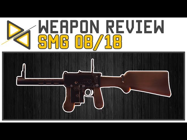 BF1] SMG 08/18 - All Variants - New Worst Weapon?! [Weapon Review