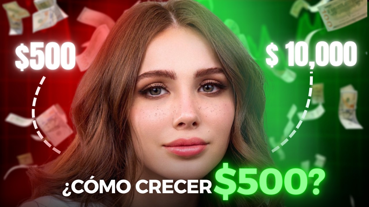Cómo hacer CRECER una cuenta de trading de $500 dlls en 2024 - YouTube