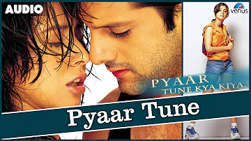 Pyaar Tune Kya Kiya Full Song With Lyrics | Fardeen Khan, Urmila Matondkar, Sonali Kulkarni |