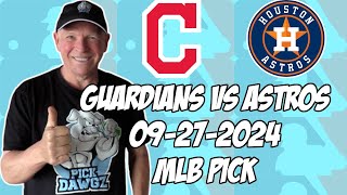Cleveland Guardians vs Houston Astros 9/27/24 MLB Pick & Prediction | MLB Betting Tips