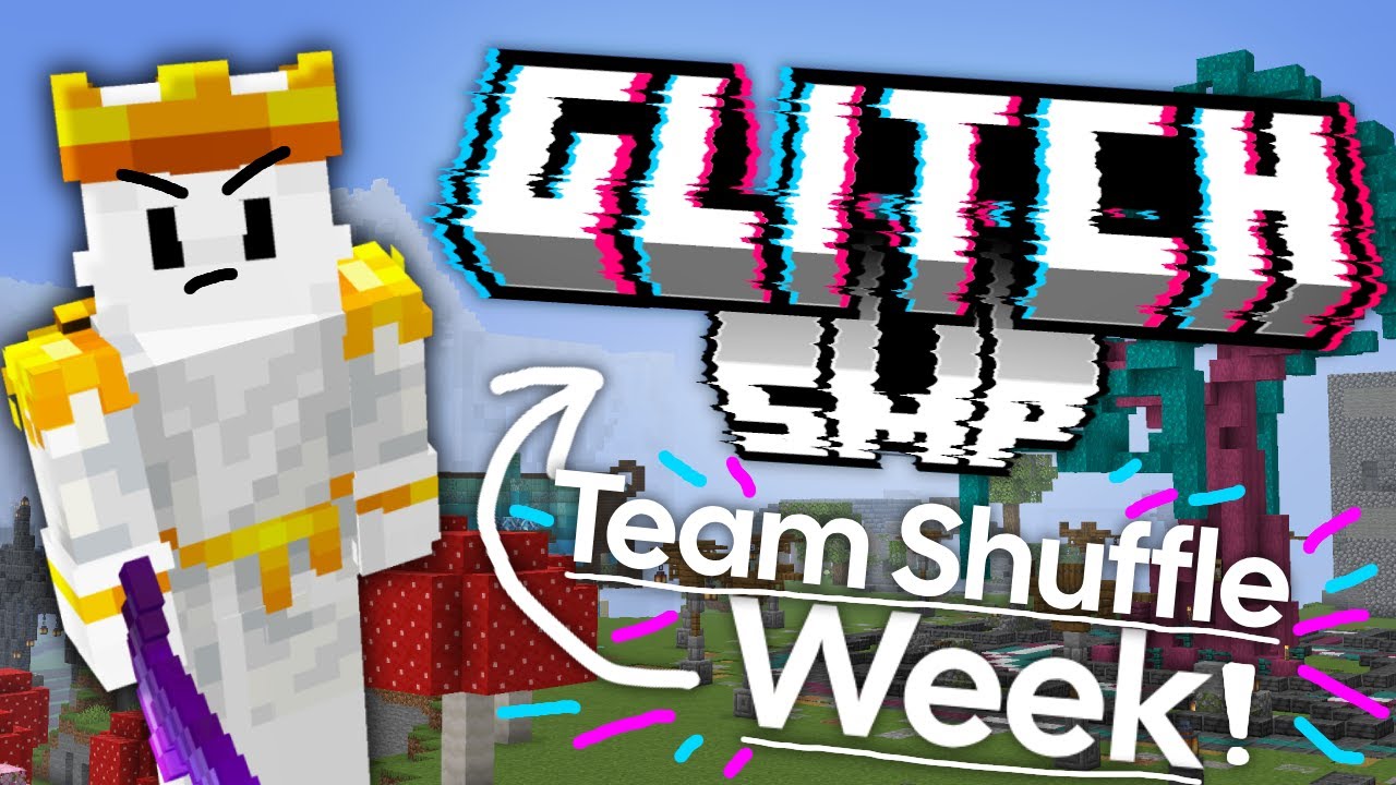 Glitch SMP Team Shuffle FINALE - Day 5