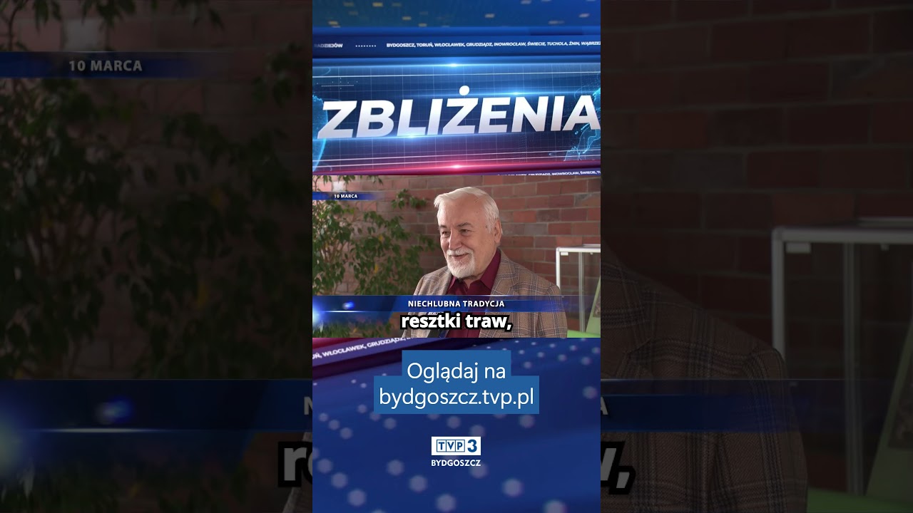 Zbliżenia TVP3 Bydgoszcz, wtorek, 10 marca 2026, wydanie główne (g. 18.30)