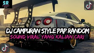 Dj Mashup Cdanuran Style Pap Random Dj Cdanuran Remix Viral Tiktok Terbaru Slow Mengkane