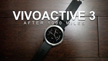 GARMIN VIVOACTIVE 3 AFTER 1000 MILES