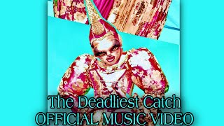 Cynthia Doll - The Deadliest Catch (Official Music Videos)