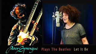 Peter Sprague Plays “Let It Be” featuring Rebecca Jade
