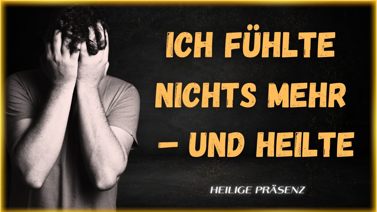 WIE ICH MEINE INNERE LEERE HEILTE - EINE PERSÖNLICH GESCHICHTE.