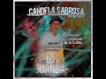 CANDELA SABROSA VOL 2 (LIVE SET 17.07.2017)