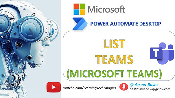 Power Automate Desktop || List Teams (Microsoft Teams Actions)