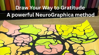 Full Gratitude in Neurographica: Transform Your Mind Guide