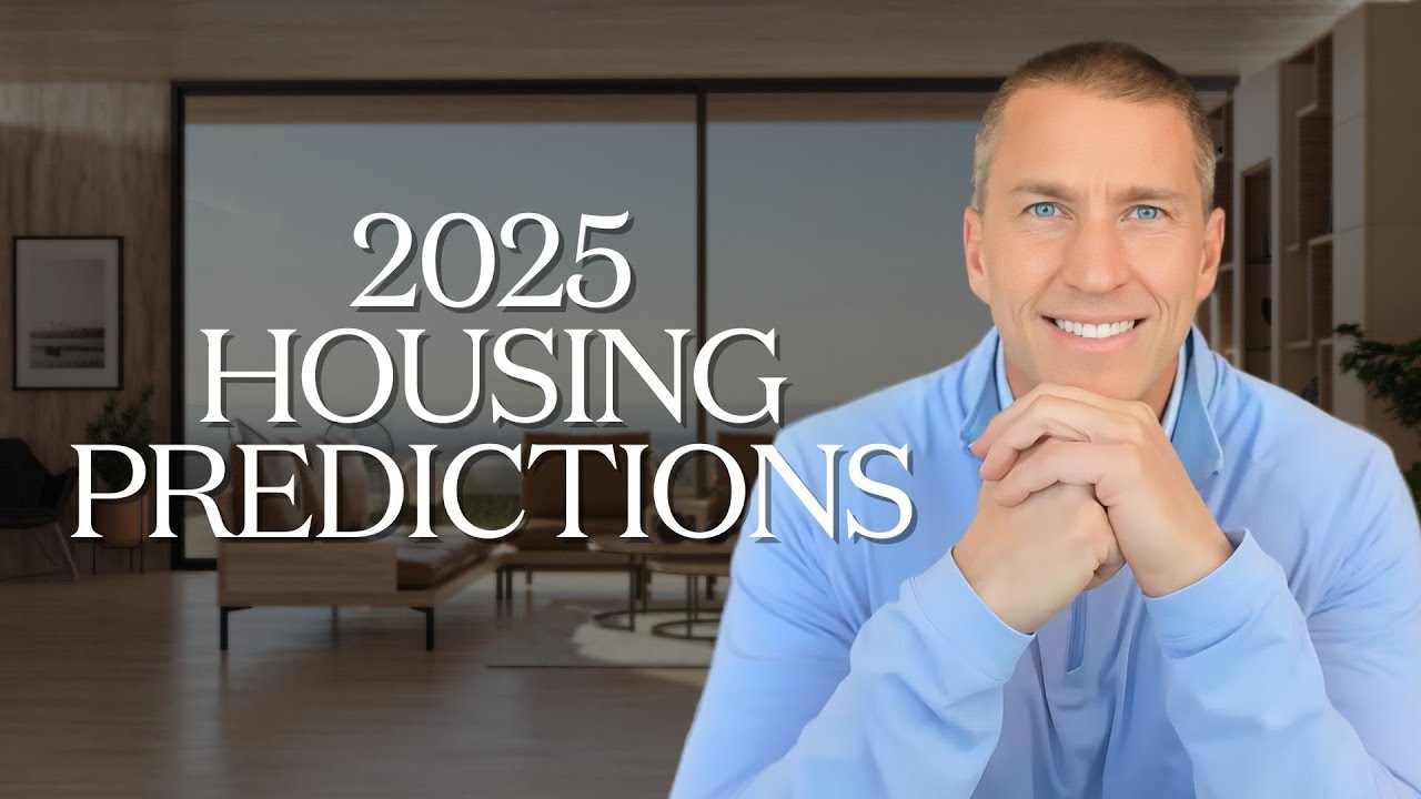 What Do Experts Forecast for the 2025 Housing Market - YouTube