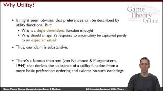 GTO-1-02: Self Interest and Utility Theory
