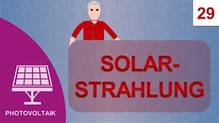 Solarstrahlung: Kurs Photovoltaik #29