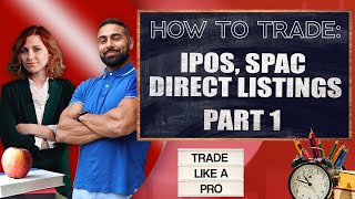 How To Trade: IPOs, SPACs, & Direct ListingsScalping the Open! May 6 LIVE