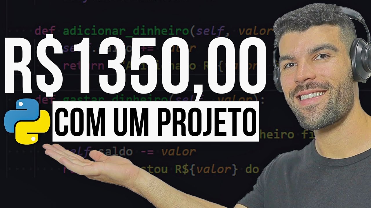 R$1350,00 Com um Projeto Python Freelancer [Tutorial] - YouTube