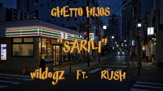 Sarili - Wildogz Featuring Rvh Official Lyrics Video Prod By 