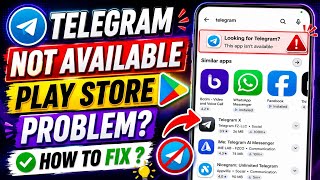 Fix Telegram This App Isn't Available On Google Play Store | Telegram Ban In India? | Telegram Issue